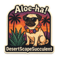 'Aloe-ha' Pug Sticker - Die Cut Pug v. 1A - Stickers - DesertScapeSucculent
