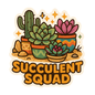 DesertScapeSucculent Stickers Die Cut Succulent Squad v.1A Succulent Squad Sticker